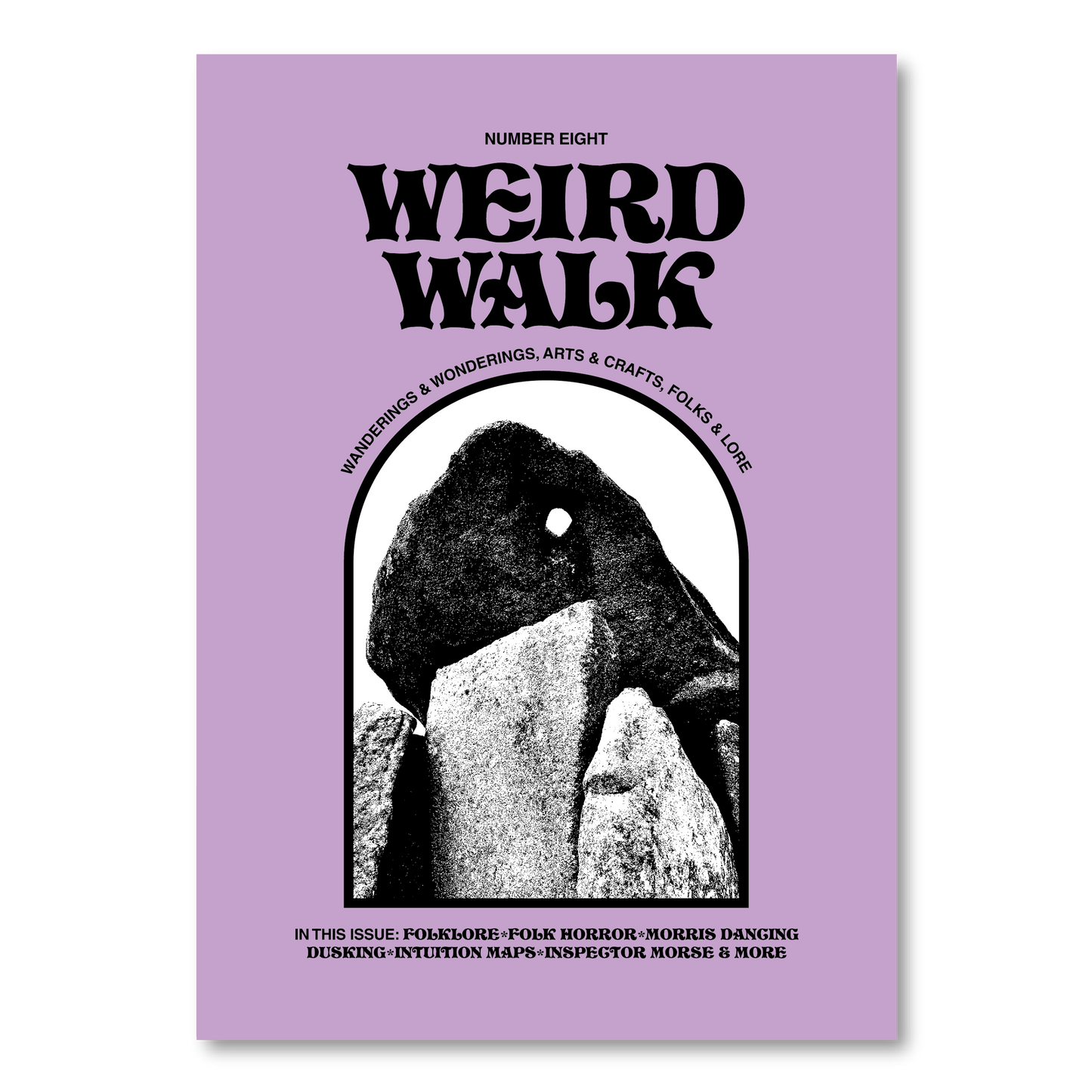 WEIRD WALK Zine Issue Eight
