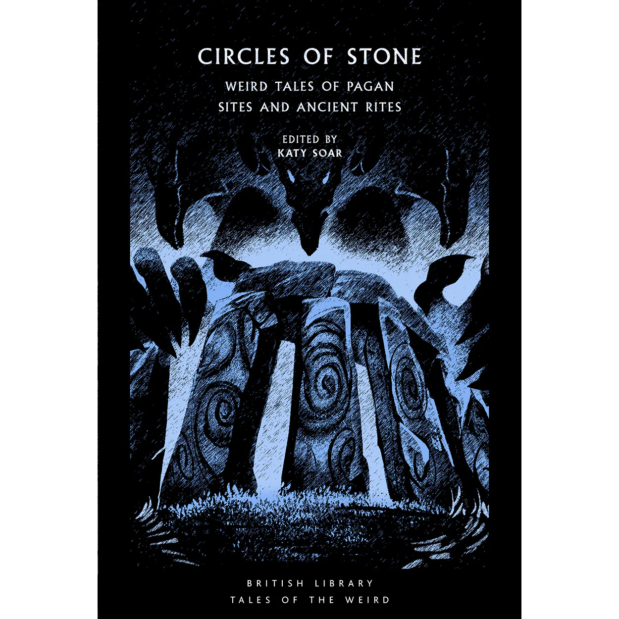 WW BOOK CULT: Circles of Stone: Weird Tales of Pagan Sites and Ancient Rites