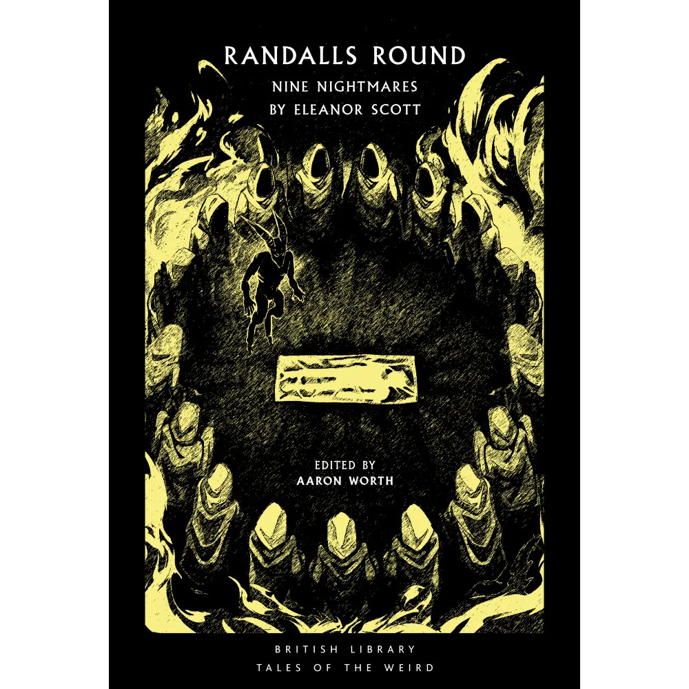WW BOOK CULT: Randalls Round: Nine Nightmares by Eleanor Scott